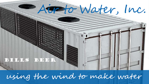 Bills Beer uses Air to Water from Air to Water Inc the leaders in water for outer space travel!